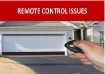REMOTE CONTROL ISSUES